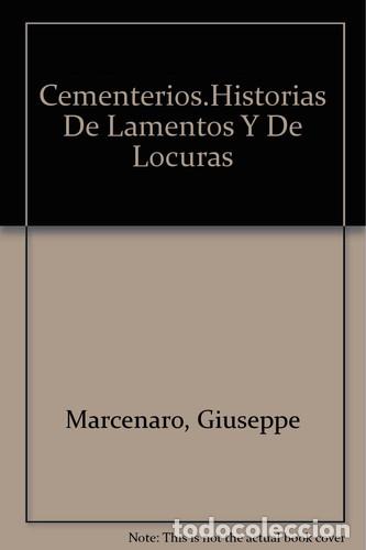 B&uuml;cher: CEMENTERIOS - MARCENARO GIUSEPPE