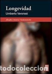 Libros: LONGEVIDAD - VERONESI, UMBERTO - Foto 1