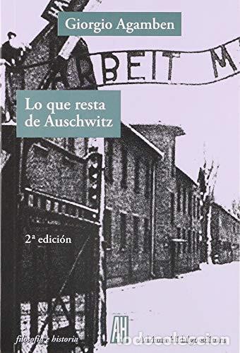 Libros: LO QUE RESTA DE AUSCHWITZ - AGAMBEN GIORGIO - Foto 1