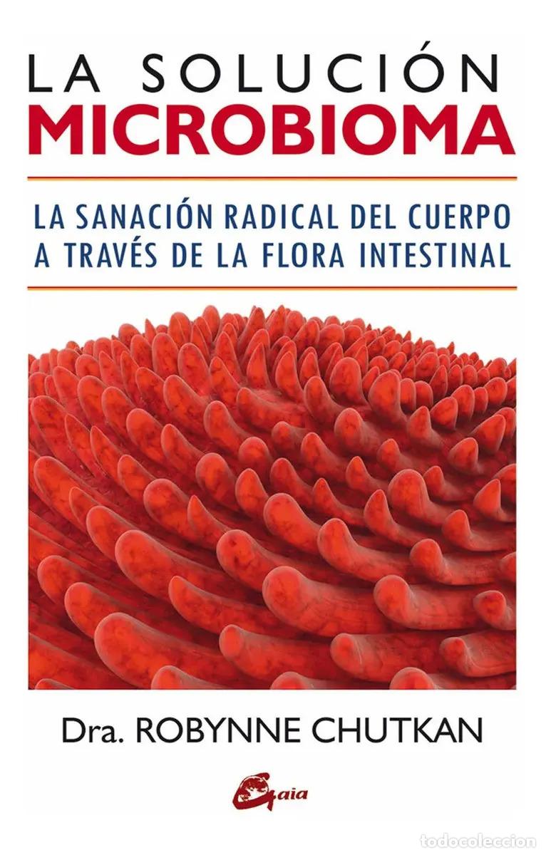 Libros: SOLUCION MICROBIOMA LA - CHUTKAN ROBYNNE - Foto 1