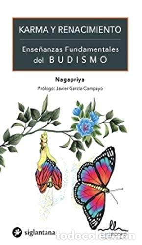 Libri di seconda mano: KARMA Y RENACIMIENTO - NAGAPRIYA