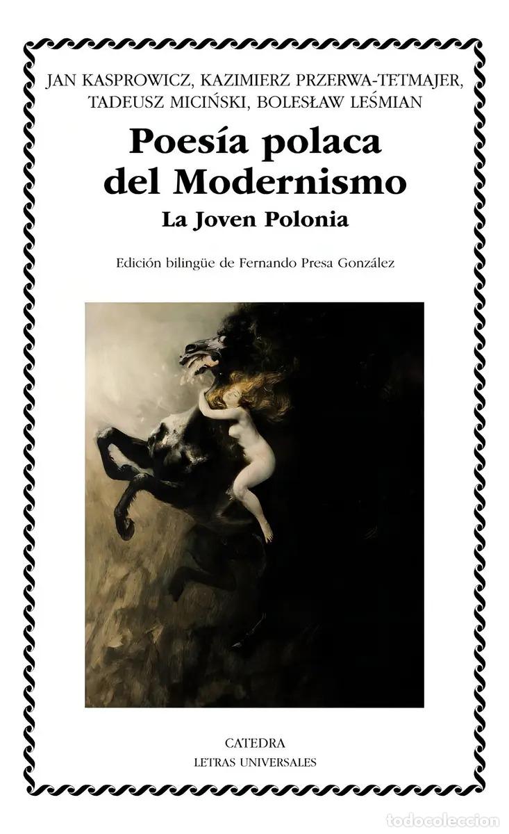 Libros: POESIA POLACA DEL MODERNISMO (ED. BILING&Uuml;E) - VV. AA. - Foto 1