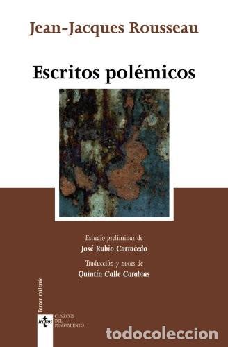 B&uuml;cher: ESCRITOS POLEMICOS - JEAN-JACQUES ROUSSEAU