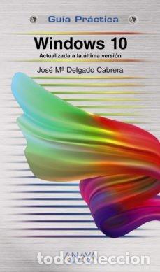 B&uuml;cher: WINDOWS 10 - JOS&Eacute; MAR&Iacute;A DELGADO CABRERA