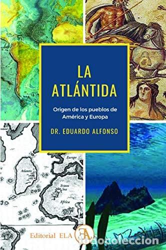 Libros: ATLANTIDA LA - EDUARDO ALFONSO - Foto 1