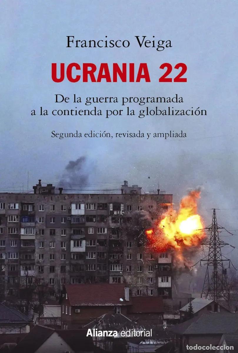 Libri di seconda mano: UCRANIA 22 - FRANCISCO JOSE VEIGA RODRIGUEZ