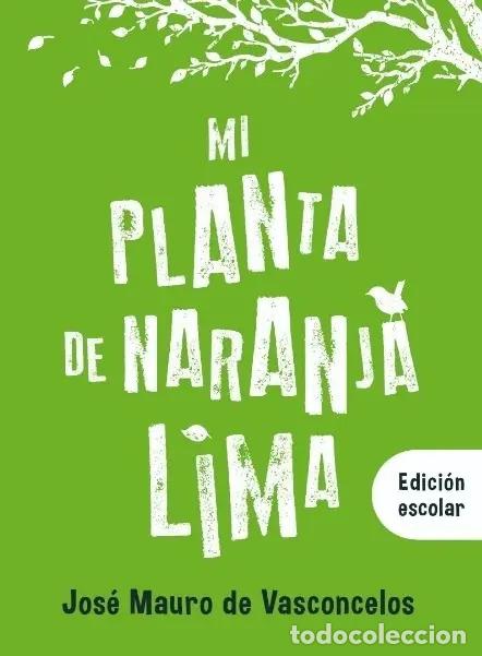 Libri di seconda mano: MI PLANTA DE NARANJA LIMA - EDICION ESCOLAR