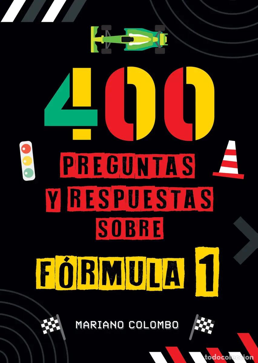 Libros: 400 PREGUNTAS Y RESPUESTAS SOBRE FORMULA 1
