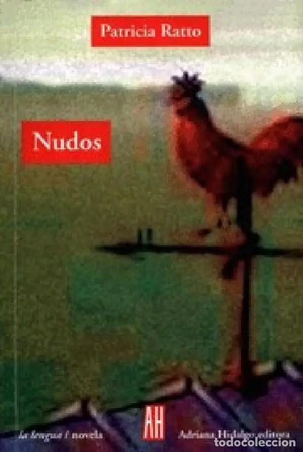 Libros: NUDOS - RATTO, PATRICIA - Foto 1
