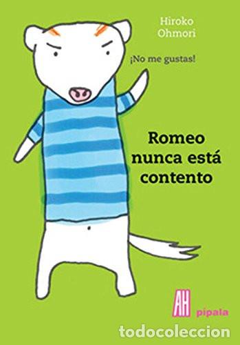B&uuml;cher: ROMEO NUNCA ESTA CONTENTO - OHMORI, HIROKO