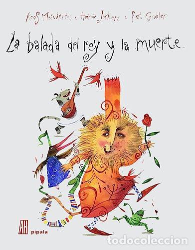 Libros: LA BALADA DEL REY Y LA MUERTE (ESP) - MEINDERTS Y JEKKERS - Foto 1