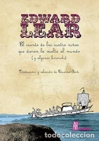 books: EL CUENTO DE LOS CUATRO NI&Ntilde;OS QUE DIERON LA..(ESP) - LEAR EDWARD