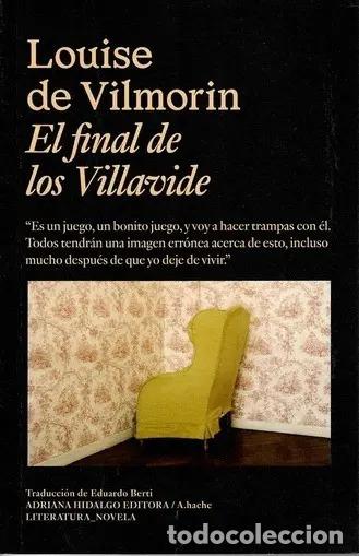 Libros: EL FINAL DE LOS VILLAVIDE - LOUISE DE VILMORIN - Foto 1