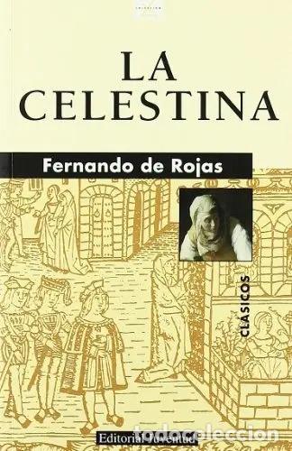 B&uuml;cher: CELESTINA ,LA - ROJAS , FERNANDO DE