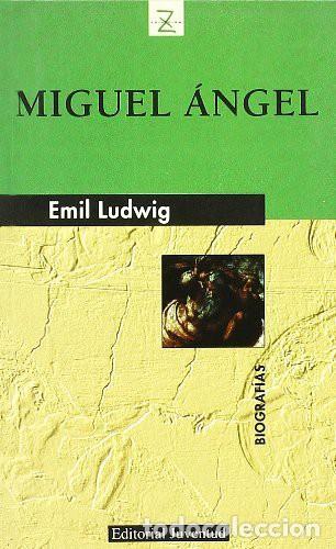Libros: MIGUEL ANGEL - LUDWIG , EMIL - Foto 1