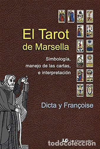 B&uuml;cher: TAROT DE MARSELLA (N.E.) , EL - DICTA - FRANCOISE