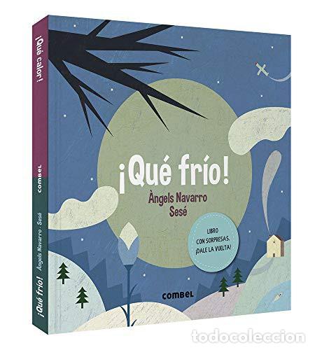 B&uuml;cher: QUE FRIO ! QUE CALOR ! - NAVARRO , ANGELS