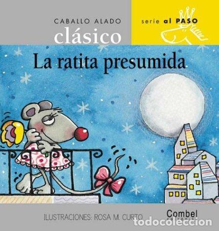 B&uuml;cher: RATITA PRESUMIDA . CABALLO ALADO CLASICO , LA - CURTO , ROSA MARIA
