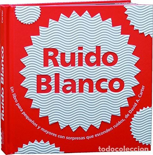B&uuml;cher: RUIDO BLANCO - CARTER , DAVID A.