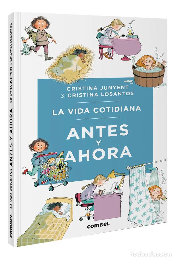 Libros: VIDA COTIDIANA . ANTES Y AHORA , LA - JUNYENT , MARIA CRISTINA