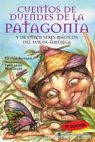 Libri di seconda mano: CUENTOS DE DUENDES DE LA PATAGONIA - BARRON , NESTOR