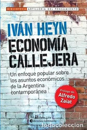 B&uuml;cher: ECONOMIA CALLEJERA - HEYN , IVAN