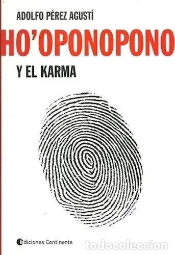 books: HO' OPONOPONO Y KARMA - PEREZ AGUSTI , ADOLFO