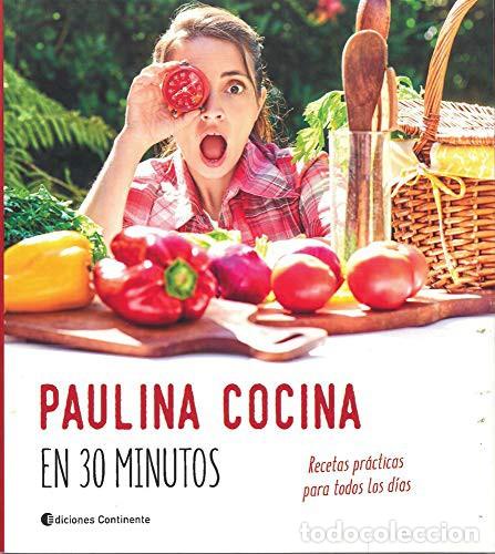 books: PAULINA COCINA EN 30 MINUTOS - ROCA , PAULINA