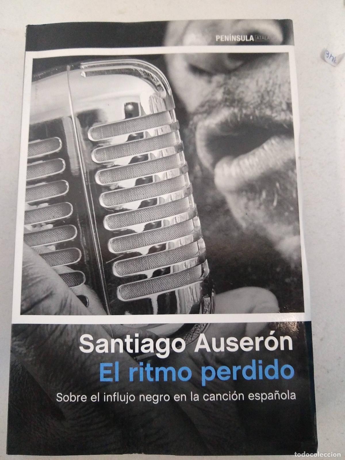 B&uuml;cher: El ritmo perdido - Santiago Auseron