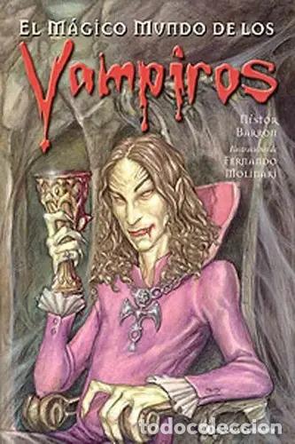 Libri di seconda mano: VAMPIROS ,EL MAGICO MUNDO DE LOS - BARRON , NESTOR