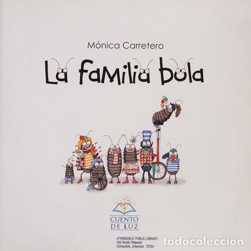 Libri di seconda mano: FAMILIA BOLA ,LA - CARRETERO , MONICA