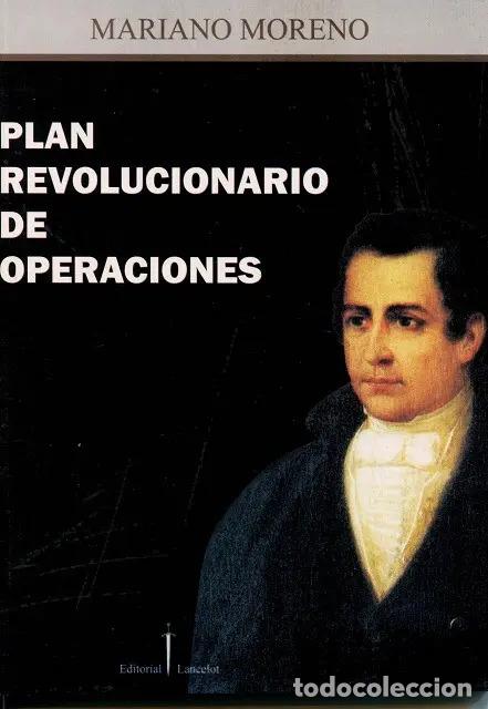 Libros: PLAN REVOLUCIONARIO DE OPERACIONES - MORENO , MARIANO - Foto 1