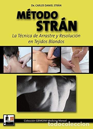 Libri di seconda mano: METODO STRAN . LA TECNICA DE ARRASTRE Y RESOLUCION EN TEJIDOS BLANDOS - STRAN FRUGONI , CARLOS DANIE
