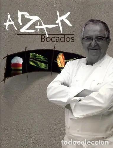 B&uuml;cher: BOCADOS . ARZAK - ARZAK , JUAN MARI