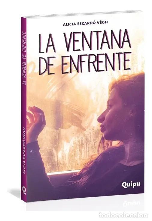 Libros: LA VENTANA DE ENFRENTE - Alicia Escard&oacute; Vegh