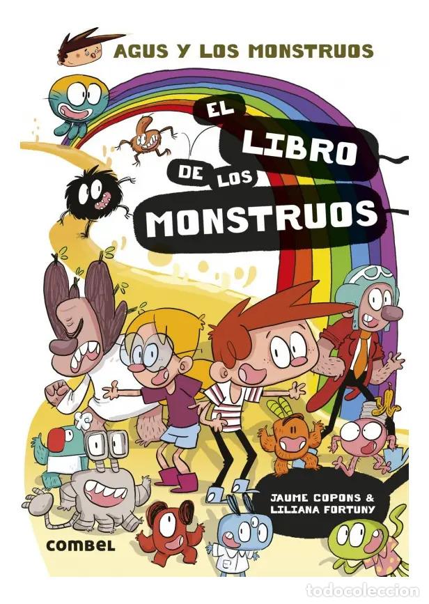 Libros: LIBRO DE LOS MONSTRUOS . (27) AGUS Y LOS MONSTRUOS - COPONS , JAUME