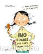 Libros: NO SOMOS LOS TRES CERDITOS ! UN CUENTO PARA DEJAR DE SER MARRANITOS - ROCA , ELISENDA