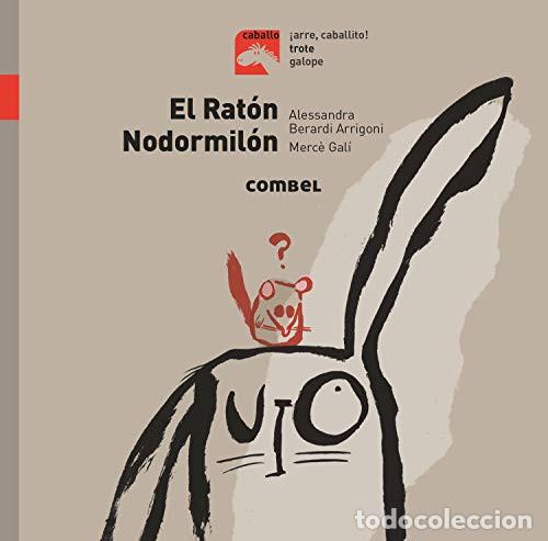 B&uuml;cher: RATON NODORMILON - COLECCION CABALLO TROTE , EL - BERARDI , ALESSANDRA