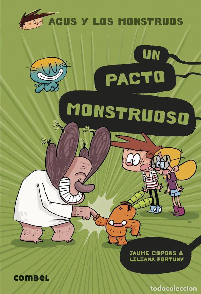 Libri di seconda mano: UN PACTO MONSTRUOSO (25) . AGUS Y LOS MONSTRUOS - COPONS , JAUME
