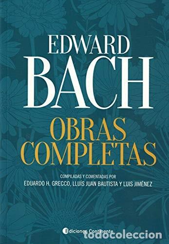 B&uuml;cher: EDWARD BACH - OBRAS COMPLETAS - BACH , EDWARD DR.
