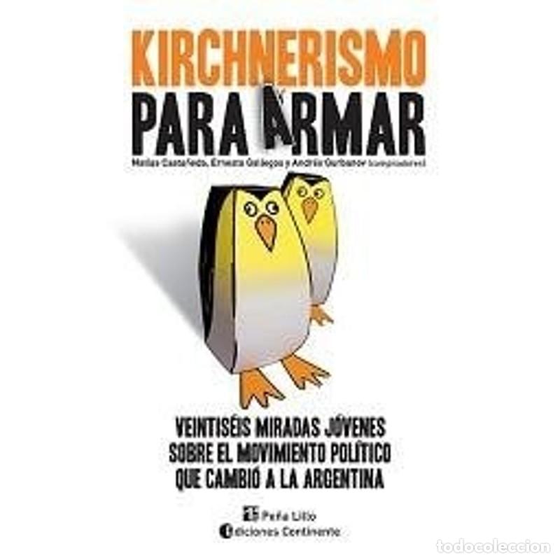 Libri di seconda mano: KIRCHNERISMO PARA ARMAR - CASTA&Ntilde;EDA , MATIAS