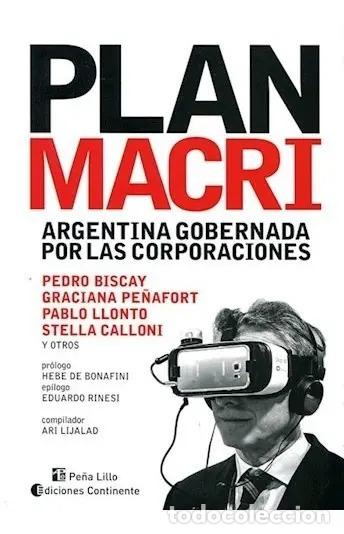 books: PLAN MACRI : LA ARGENTINA GOBERNADA POR LAS CORPORACIONES , EL - LIJALAD , ARI