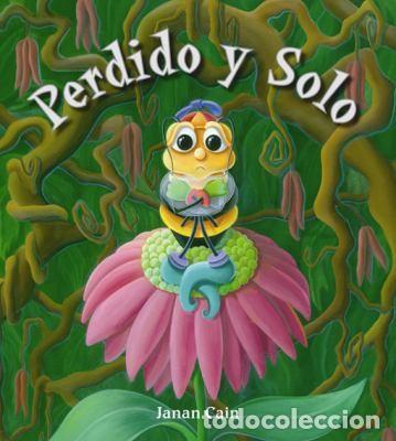 Libros: PERDIDO Y SOLO - CAIN , JANAN - Foto 1