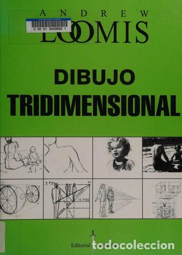 Libri di seconda mano: DIBUJO TRIDIMENSIONAL - LOOMIS , ANDREW