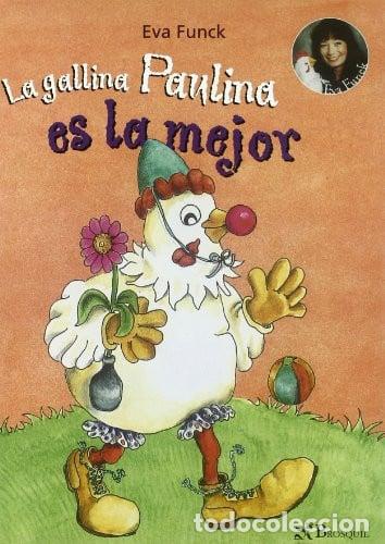 Livros em segunda m&atilde;o: GALLINA PAULINA ES LA MEJOR ,LA - FUNCK , EVA