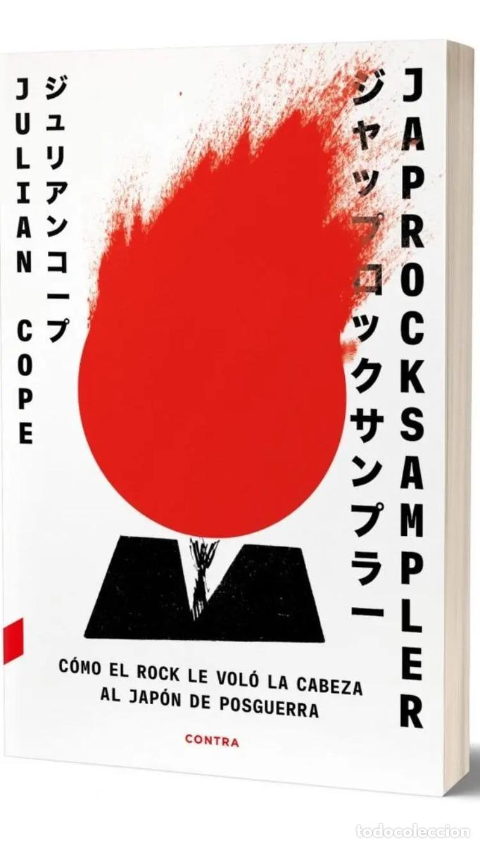 Libri di seconda mano: JAPROCKSAMPLER . COMO EL ROCK LE VOLO LA CABEZA AL JAPON DE POSGUERRA - COPE , JULIAN