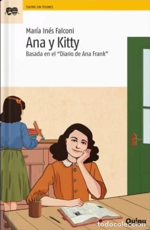 Libros: ANA Y KITTY - Mar&iacute;a In&eacute;s Falconi