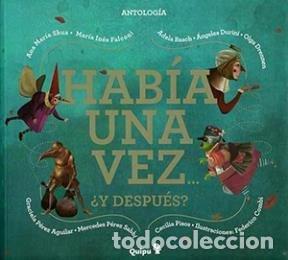 Libri di seconda mano: HABIA UNA VEZ&hellip;. &iquest;Y DESPU&Eacute;S? - CARTON&Eacute; - Antologia