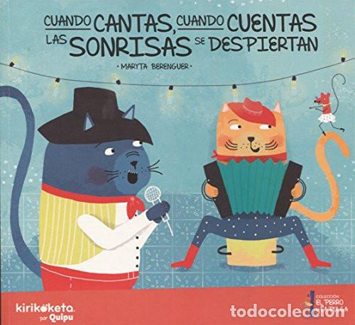 B&uuml;cher: CUANDO CANTAS, CUANDO CUENTAS LAS SONRISAS SE DESPIERTAN - Maryta Berenguer