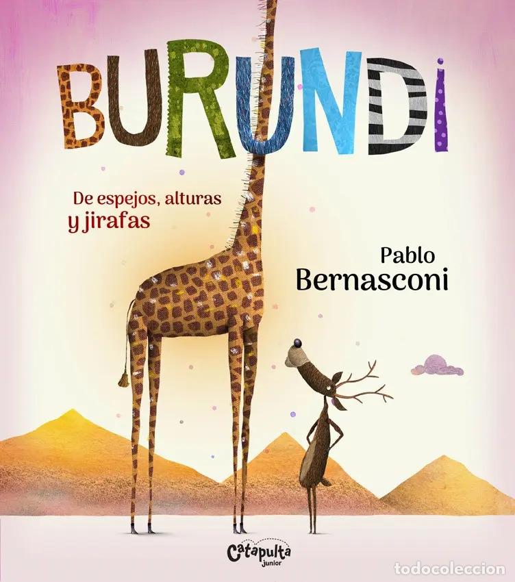 B&uuml;cher: Burundi: De espejos, alturas y jirafas - Pablo Bernasconi